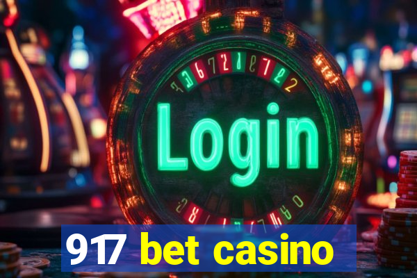 917 bet casino